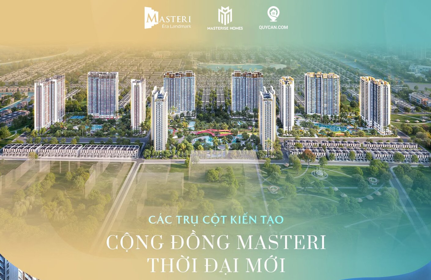 CÁC TRỤ CỘT KIẾN TẠO CỘNG ĐỒNG MASTERI THỜI ĐẠI MỚI TẠI MASTERI ERA LANDMARK